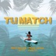 Tu Match feat Coolto Single