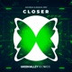 Closer Single