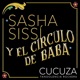 Sasha Sissí y el círculo de baba feat Kastiello Noelia Sinkunas Single