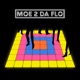 Moe 2 da flo feat Moe3 Single