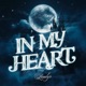 In My Heart Single