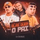 Elas Quer o Pai Single