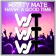 Havin a Good Time Single