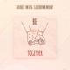 Be Together Single