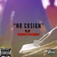 No Cosign Single