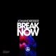Break Now Single