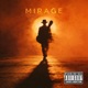 Mirage feat Ghost Single