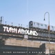 Turn Around feat Scribe Music Single