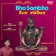 Bho Sambho Single