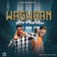 Wagwaan feat Mr How Single