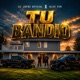 Tu Bandio feat Alex Fer Single