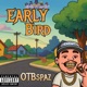 Early Bird Single