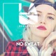 No Sweat Single