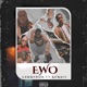 EWO feat Kuraye Single