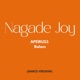 Nagade Joy Dance Version feat Balam Single