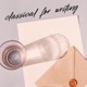 Classical for Writing