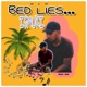 Bed Lies Single