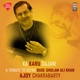 Ka Karu Sajani A Tribute to Ustad Bade Ghulam Ali Khan Single