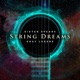 String Dreams