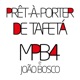 Prêt à Porter de Tafetá feat João Bosco Single