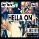 Hella on feat Kellz Single