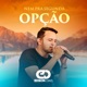 Nem pra Segunda Opção Single