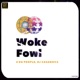 Woke Fowl EP