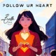 Follow Ur Heart Single