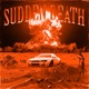 SUDDEN DEATH feat HiyatoPlaya Single