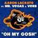 Oh My Gosh feat Mr Vegas Verb Single