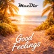 Good Feelings Single