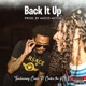 Back It Up feat Cookie the HBIC Single