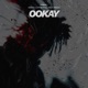 OOKAY Single