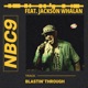 Blastin Through feat Jackson Whalan Single