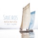 Saveiros feat Dori Caymmi Single
