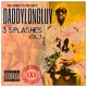 Ray Vendetta Presents Daddylongluv 3 splashes Vol 1 Single