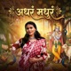 Adharam Madhuram Single