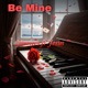 Be Mine feat JESUS Single
