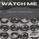 Watch Me Single