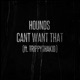 Can t Want That feat Trippythakid Single
