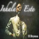 Inhala Este Single