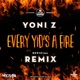 Every Yids A Fire Remix Single