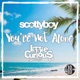 You re Not Alone EP