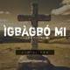 Igbagbo Mi feat PBK Single