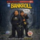 Bank Roll feat XPeezy RetroManRandySavage Single