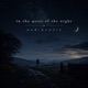 In the Quiet of the Night Single