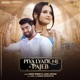 Piya Lyade Ne Pajeb Single