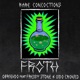 FROTH feat Freddy Stone Oidocronico Single