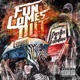 Fun Comes Out feat Chuck Rite Elektro Horse Single