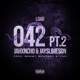 042 Pt 2 feat JaySlimeSon Single